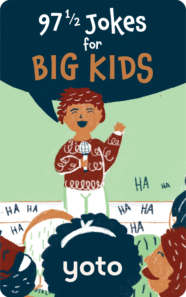 97 1/2 Jokes for Big Kids