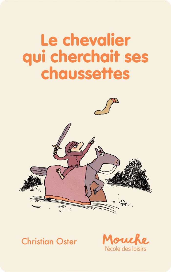 Le chevalier qui cherchait ses chaussettes
