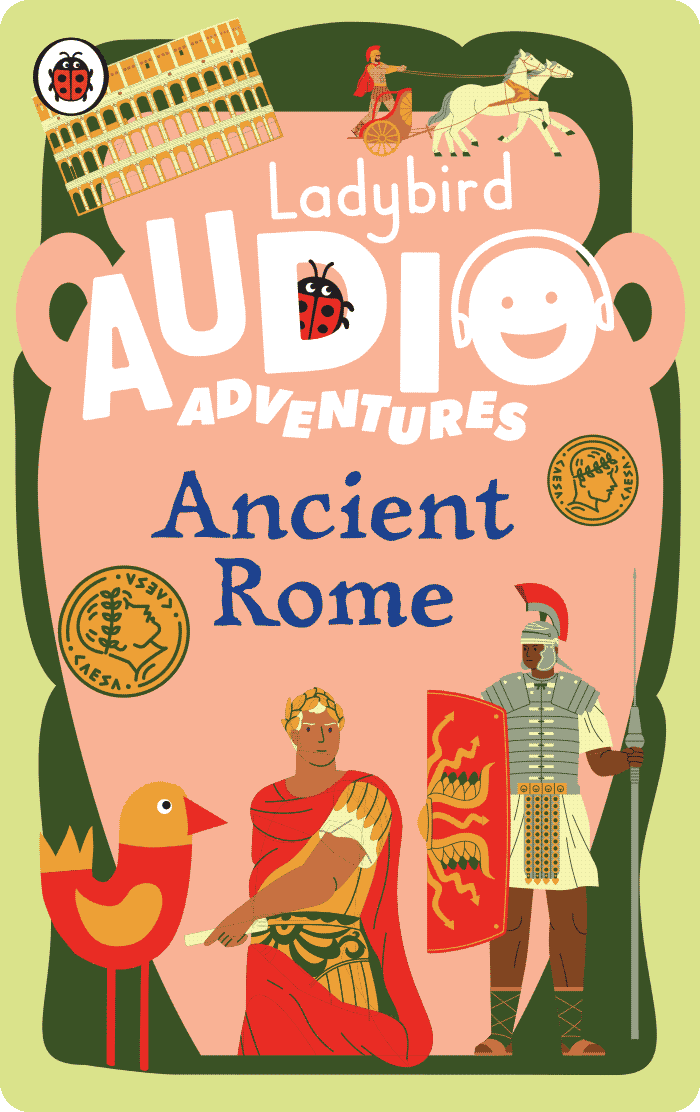Ladybird Audio Adventures: Ancient Rome