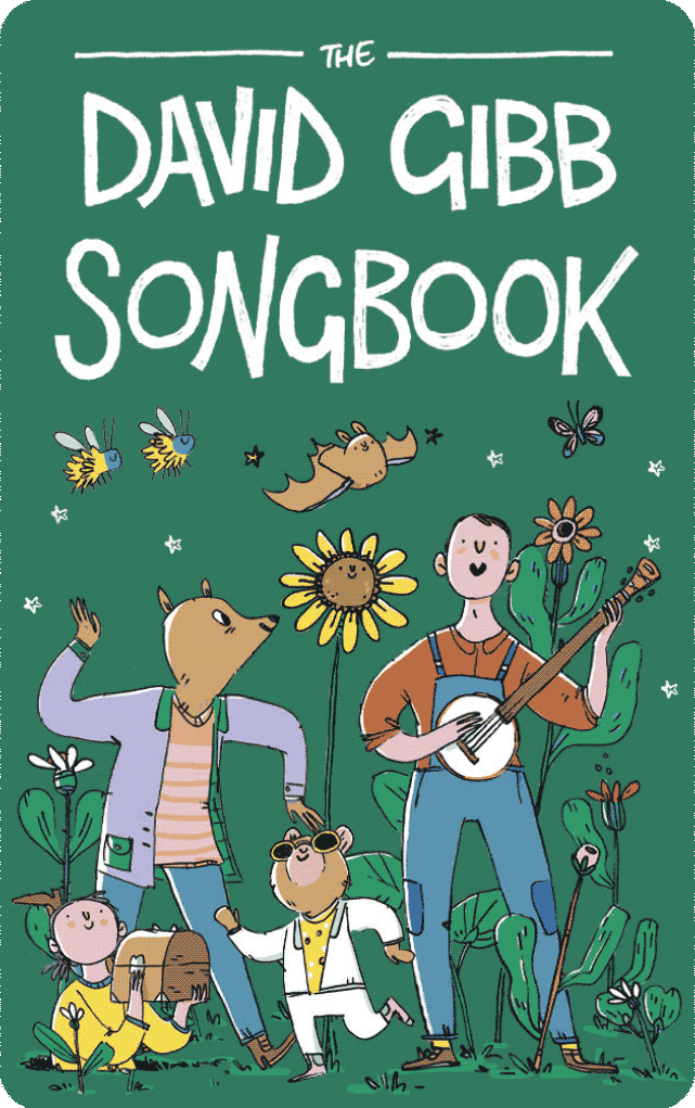 The David Gibb Songbook