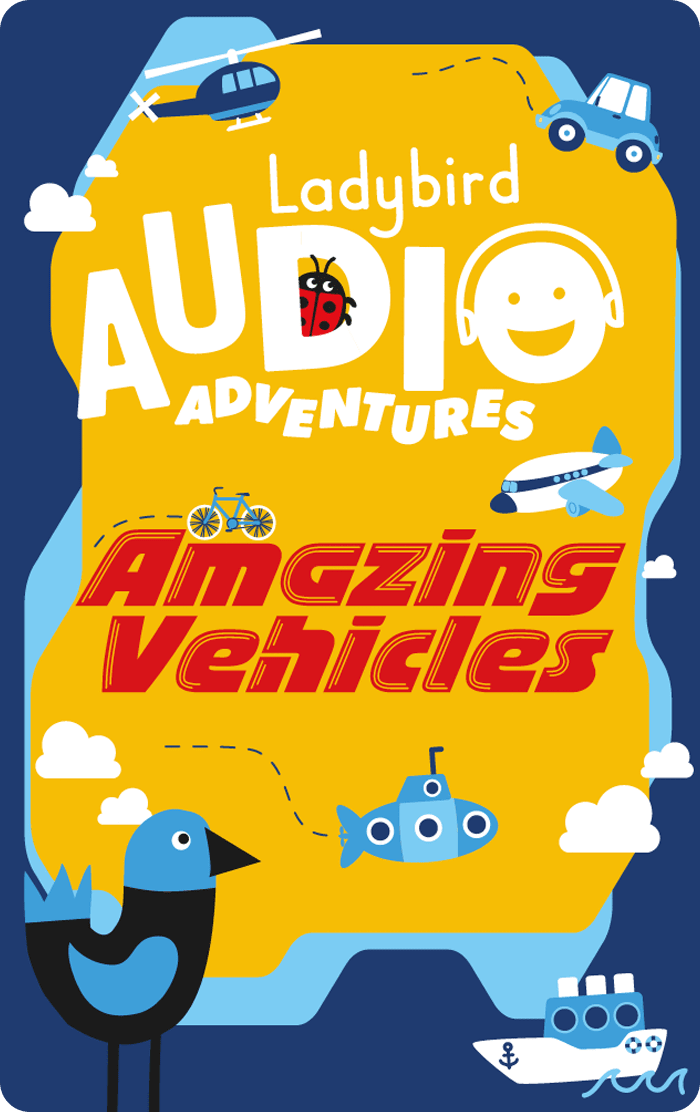 Amazing Vehicles: Ladybird Audio Adventures